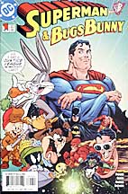 Superman and Bugs Bunny #1